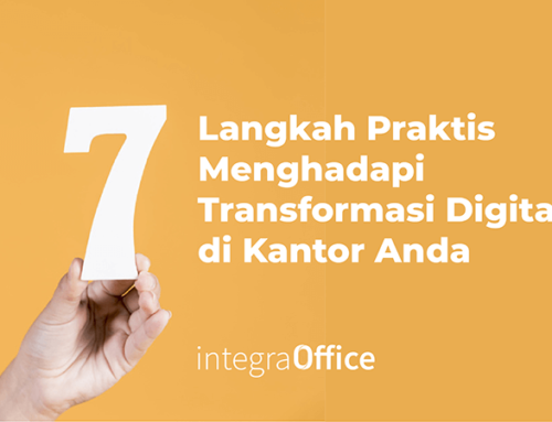 7 Langkah Praktis Menghadapi Transformasi Digital di Kantor Anda