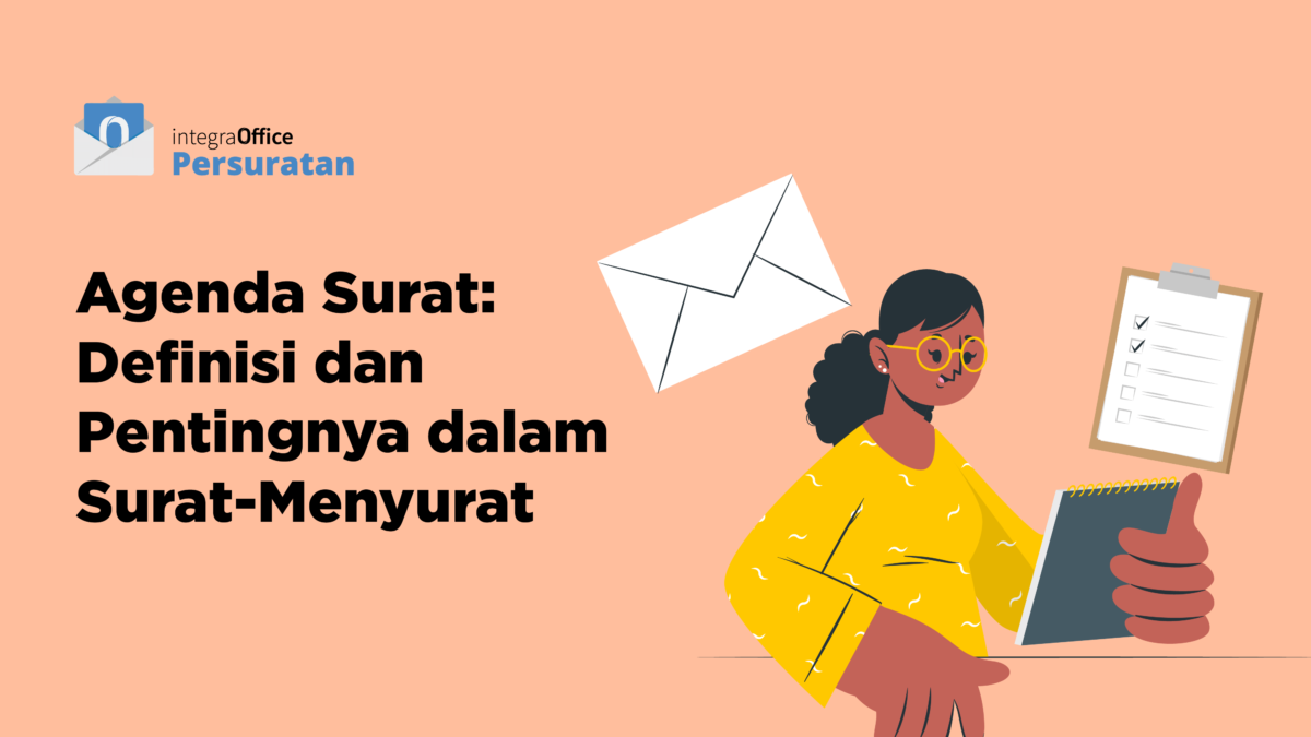 Agenda Surat Masuk Dan Keluar Definisi Dan Pentingnya Surat Menyurat