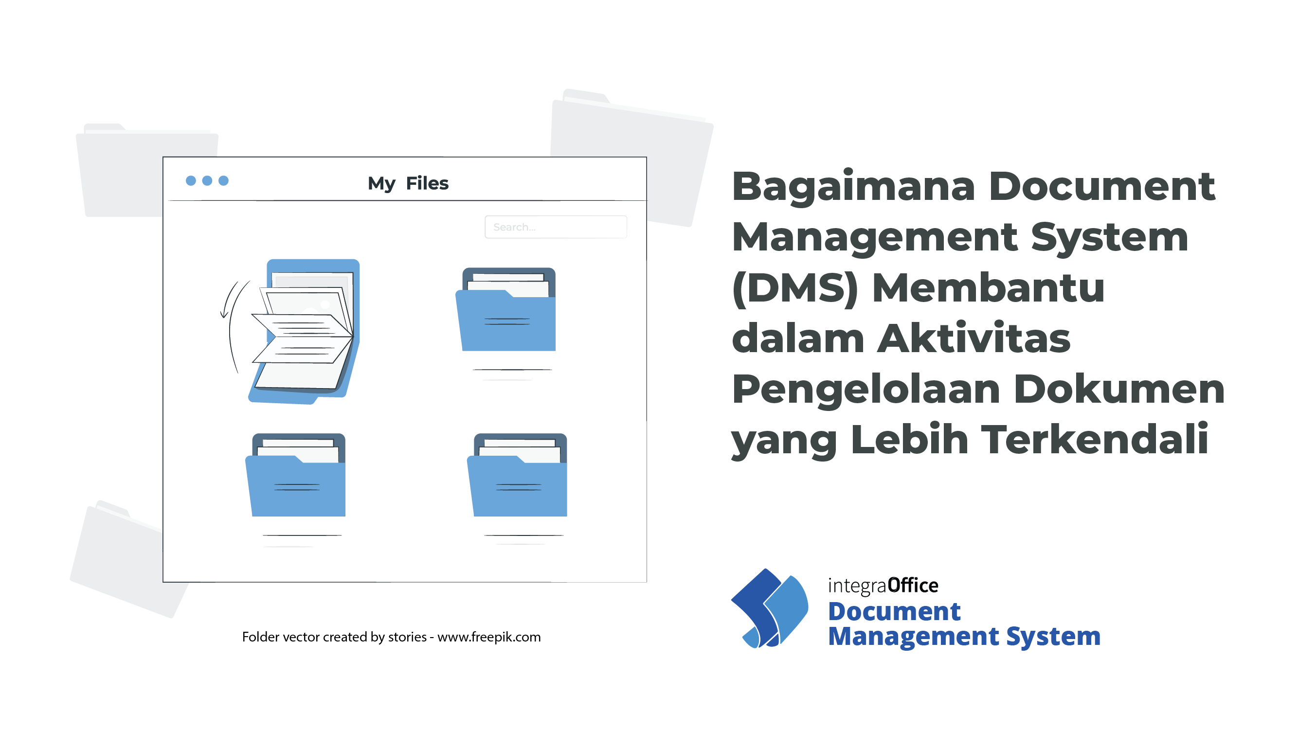 Bagaimana Document Management System (DMS) Membantu dalam Aktivitas Pengelolaan Dokumen yang Lebih Terkendali-36
