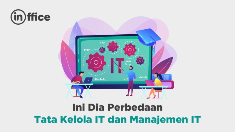 Ini Dia Perbedaan Tata Kelola IT Dan Manajemen IT