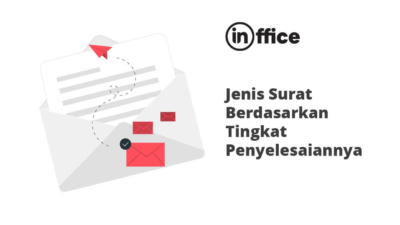 Jenis Surat Berdasarkan Tingkat Penyelesaiannya