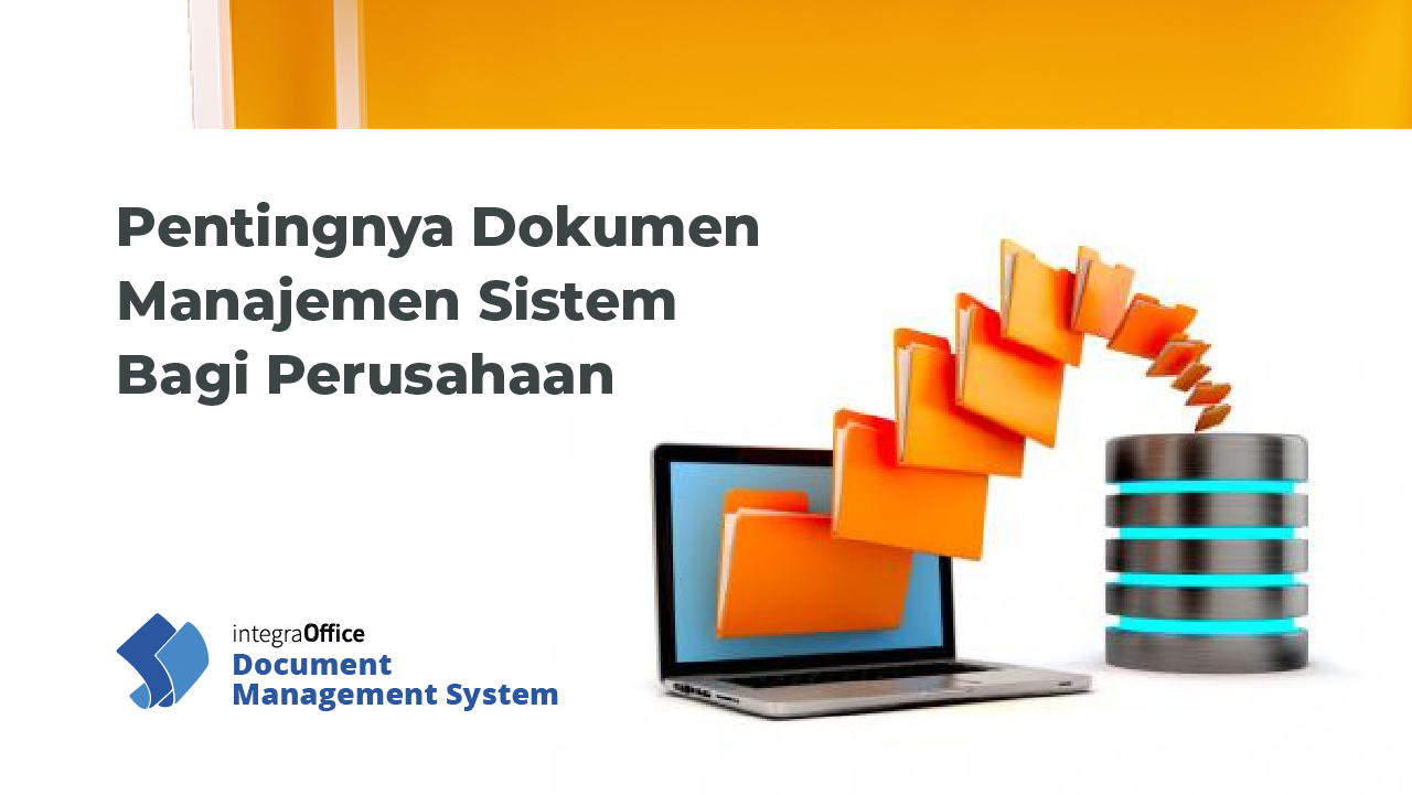 Pentingnya Dokumen Manajemen Sistem Bagi Perusahaan