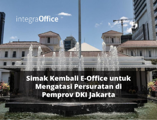Simak Kembali EOffice untuk Mengatasi Persuratan di Pemprov DKI Jakarta