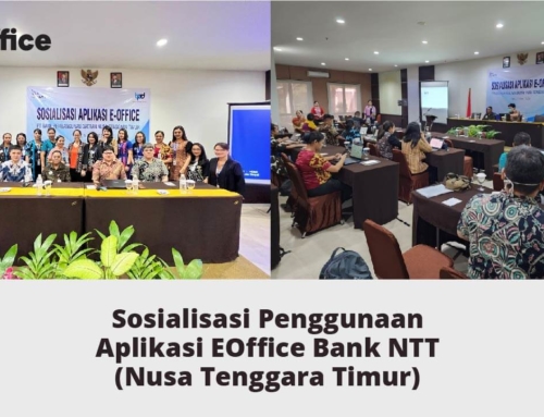 Sosialisasi Penggunaan Aplikasi EOffice Bank NTT (Nusa Tenggara Timur)