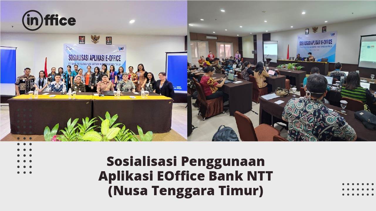 Sosialisasi Penggunaan Aplikasi EOffice Bank NTT (Nusa Tenggara Timur)