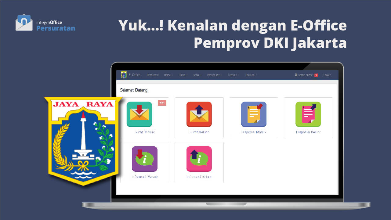 Yuk, Kenalan dengan E-Office Pemprov DKI Jakarta