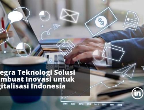 Integra Teknologi Solusi Membuat Inovasi untuk Digitalisasi Indonesia