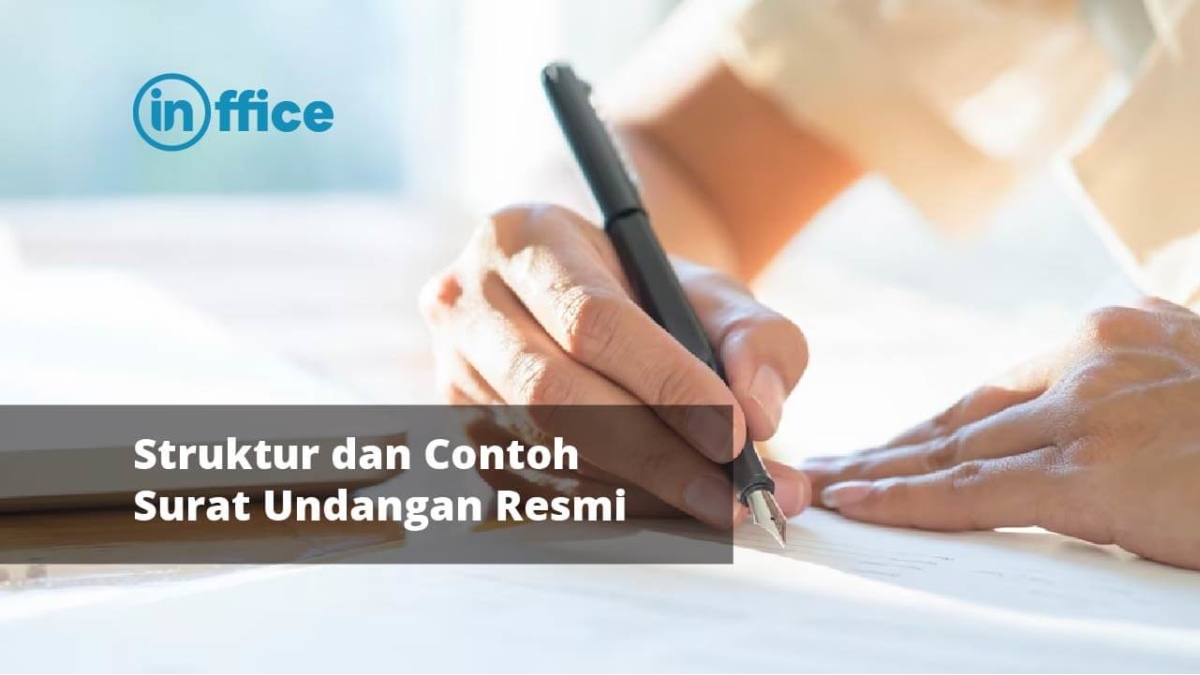 Struktur Surat Undangan Resmi