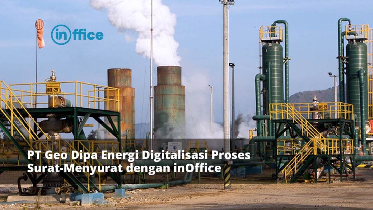PT Geo Dipa Energi Digitalisasi Proses Surat-Menyurat dengan inOffice