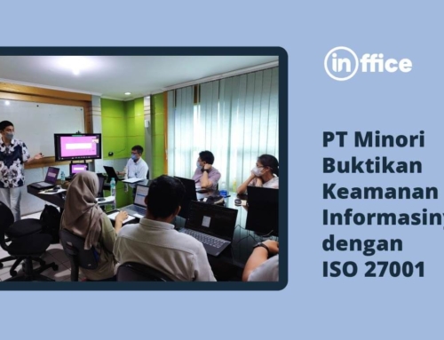 PT Minori Buktikan Keamanan Informasinya dengan ISO 27001