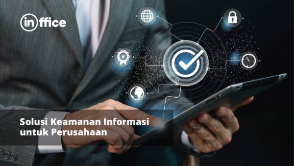 Solusi Keamanan Informasi Untuk Perusahaan