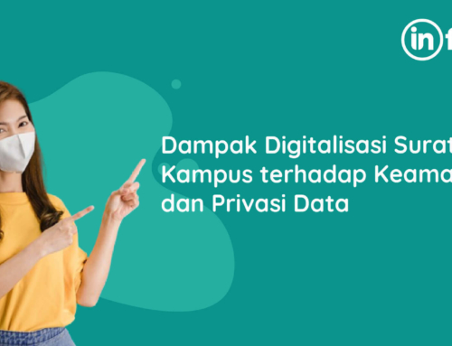 Dampak Digitalisasi Surat Kampus terhadap Keamanan dan Privasi Data