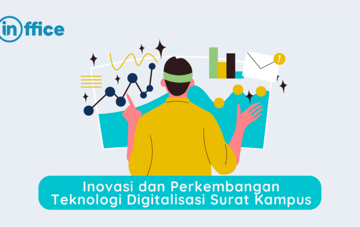 inovasi dan perkembangan teknologi digitalisasi surat kampus