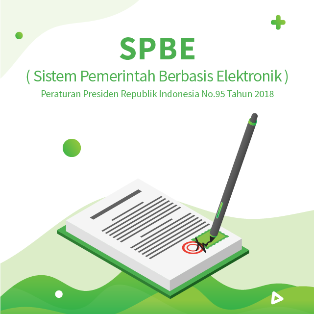 Sistem Pemerintahan Berbasis Elektronik Wujudkan Pemerintahan yang Responsif Untuk Masyarakat