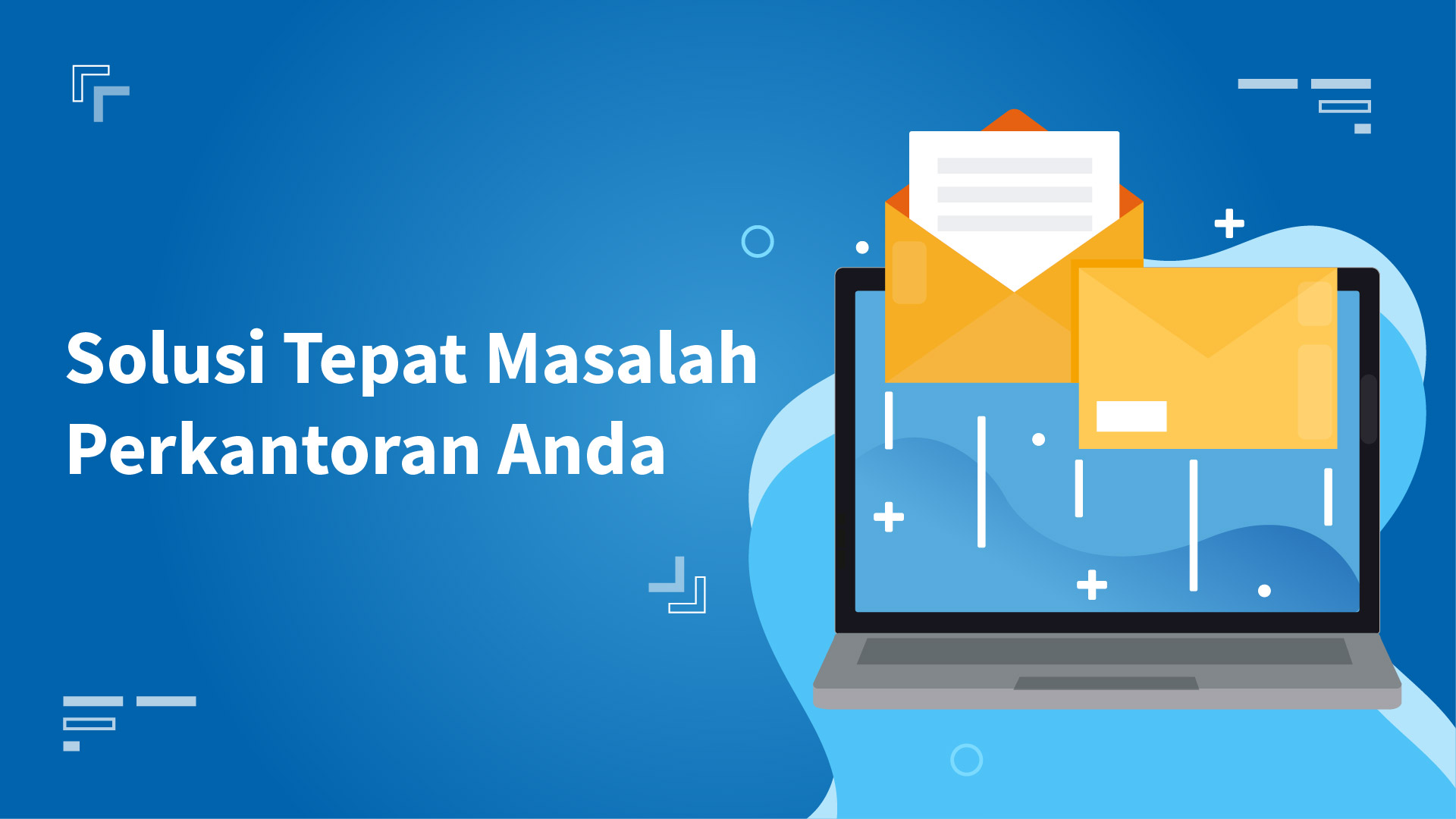 Solusi Tepat Masalah Perkantoran Anda