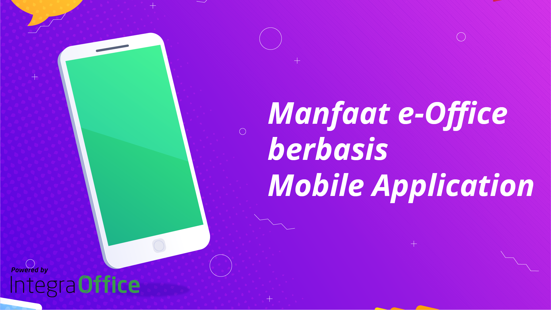 Manfaat e-Office berbasis Mobile Application