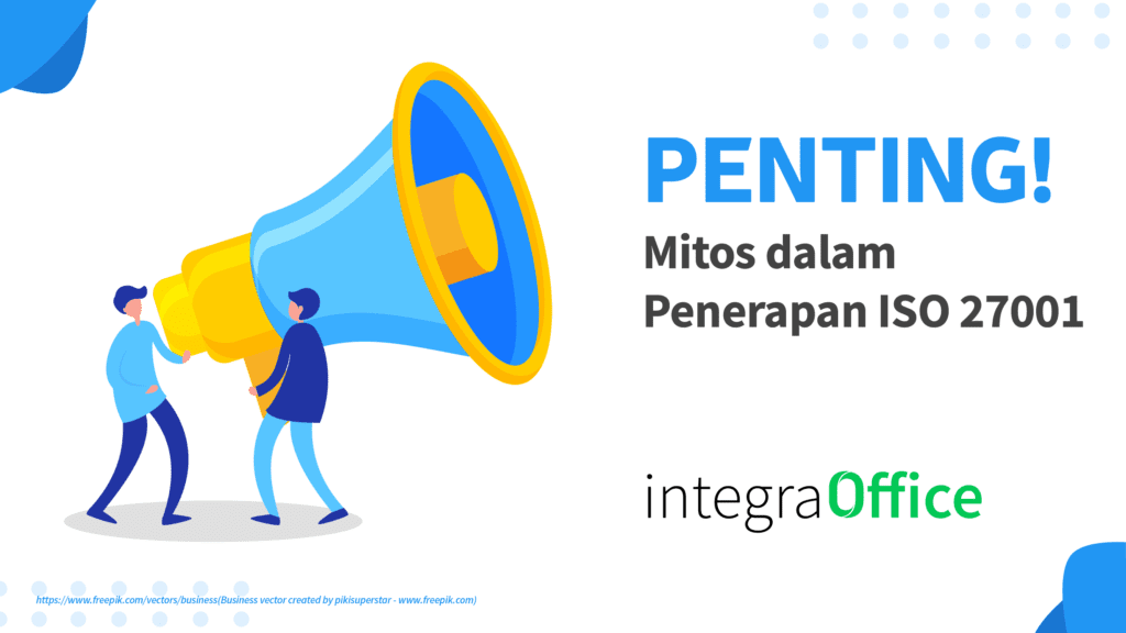 Mitos Dalam Penerapan ISO 27001