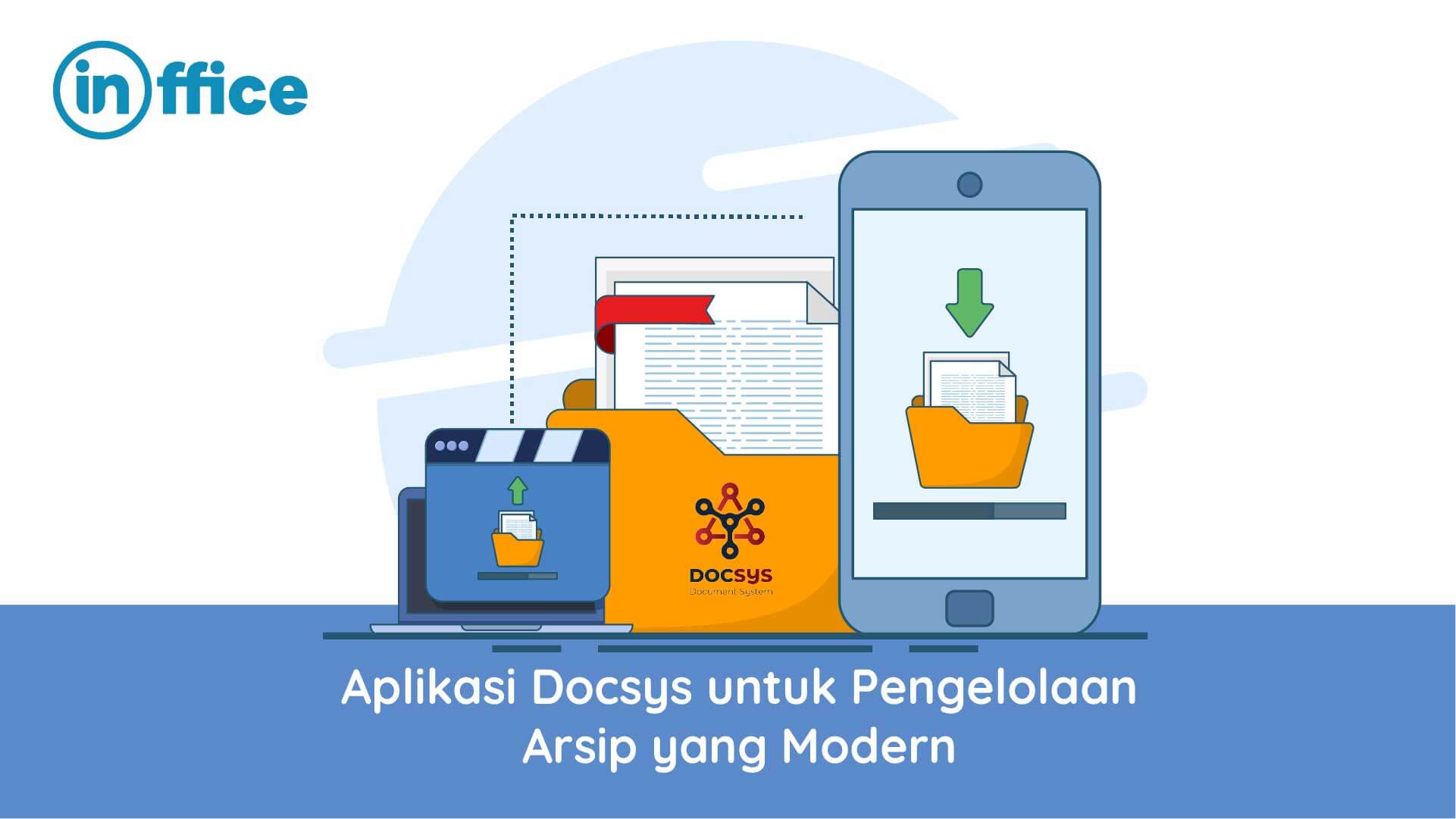 Aplikasi Docsys untuk Pengelolaan Arsip yang Modern-20