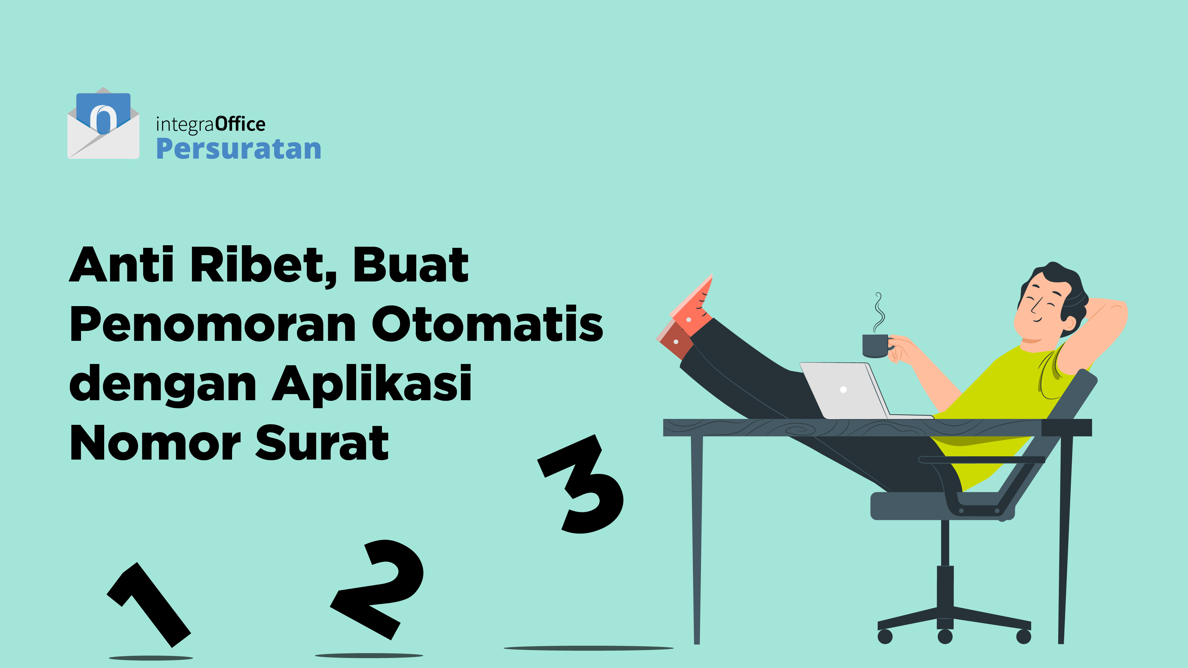 Anti Ribet, Buat Penomoran Otomatis dengan Aplikasi Nomor Surat (1)