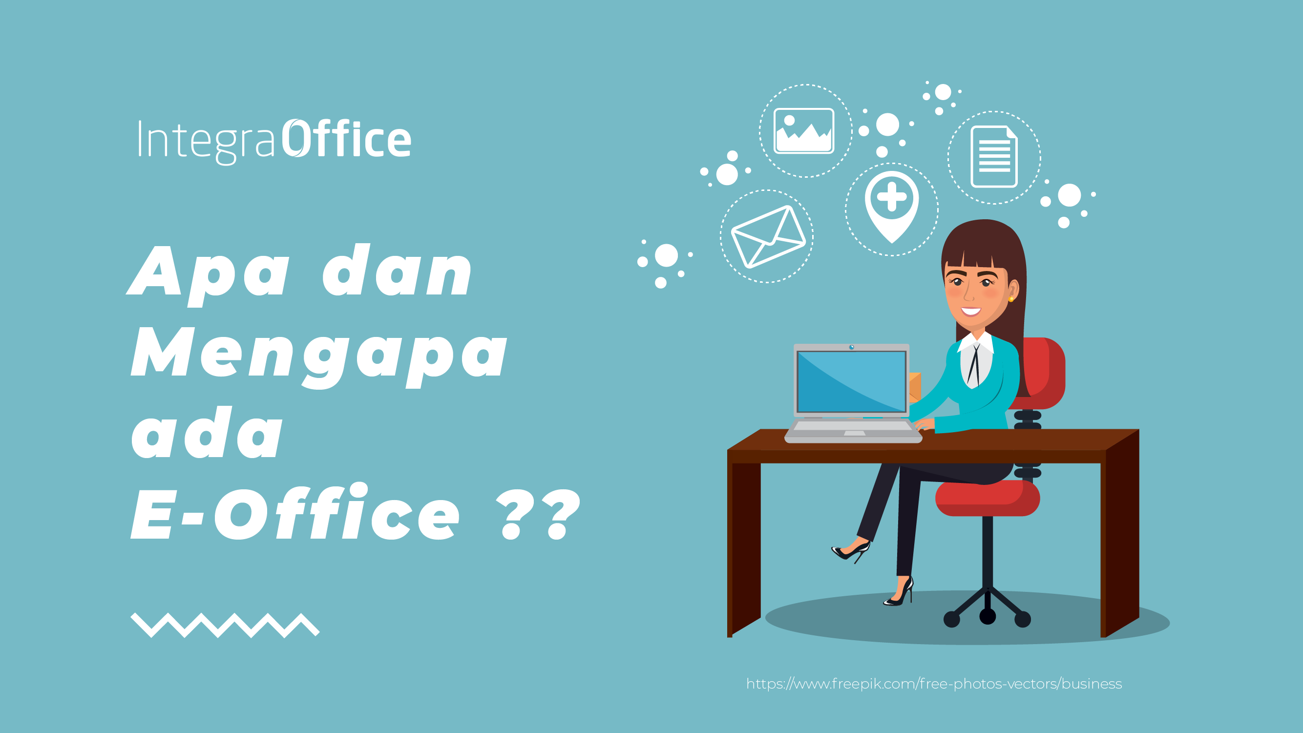 Apa dan Mengapa ada E-Office-40
