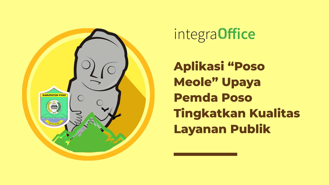 Aplikasi Poso Meole Upaya Pemda Poso Tingkatkan Kualitas Layanan Publik