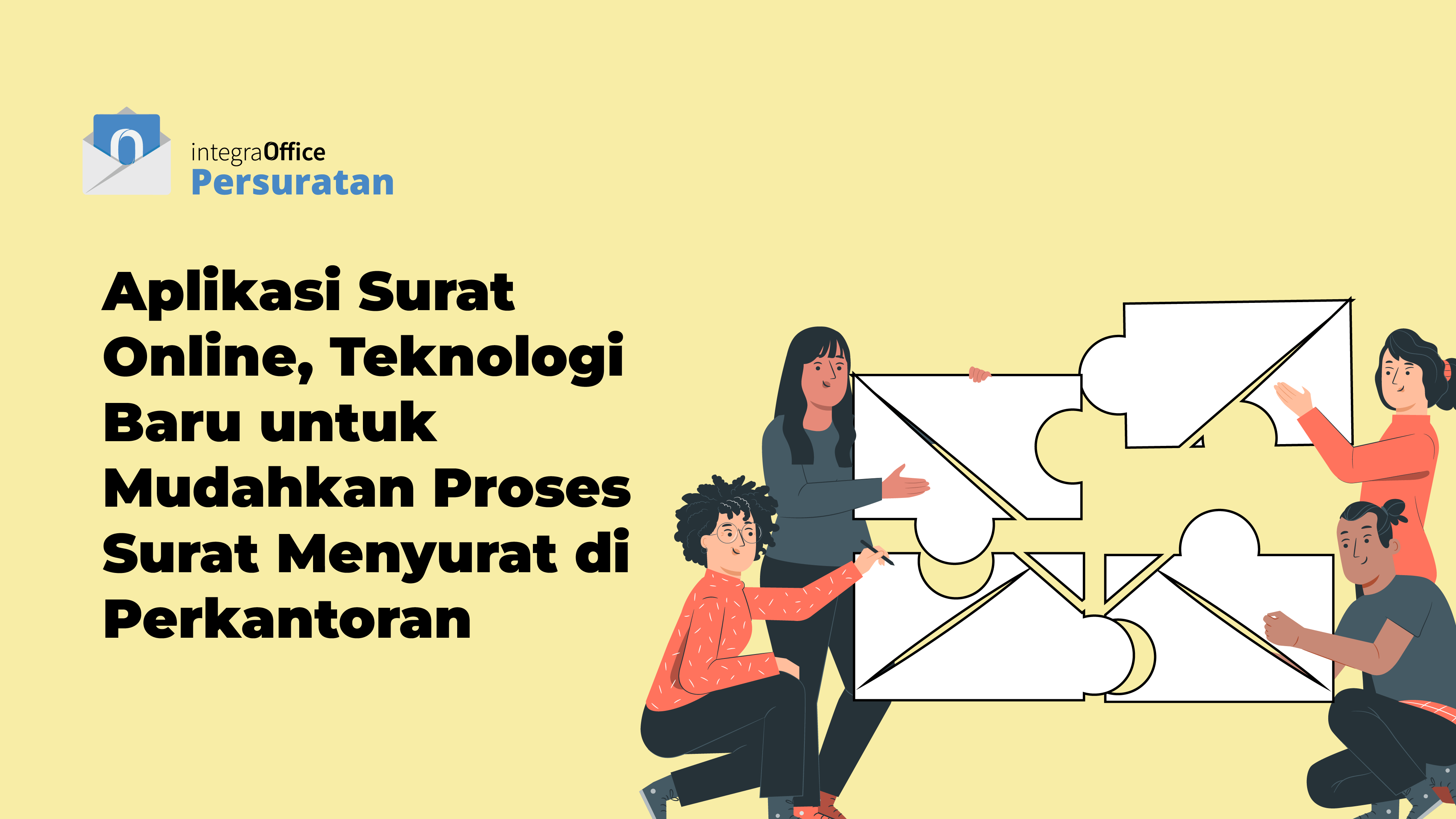 Aplikasi Surat Online, Teknologi Baru untuk Mudahkan Proses Surat Menyurat di Perkantoran