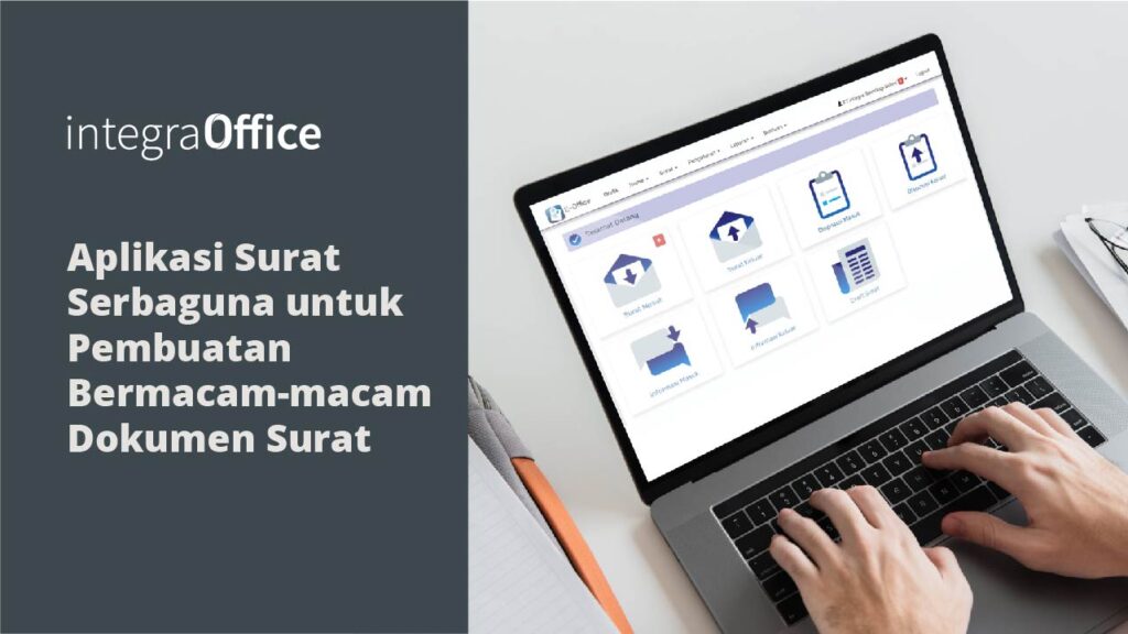 Aplikasi Surat Serbaguna untuk Pembuatan Bermacam-macam Dokumen Surat