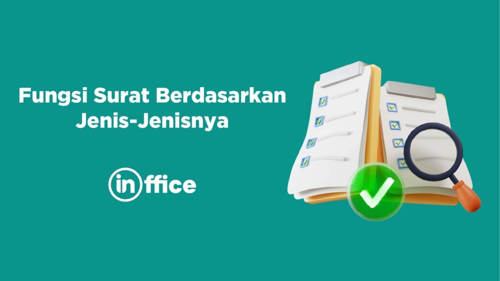 Fungsi Surat Berdasarkan Jenis-Jenisnya