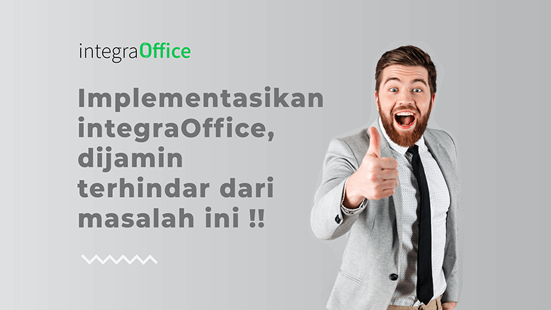 Implementasikan integraOffice, Dijamin