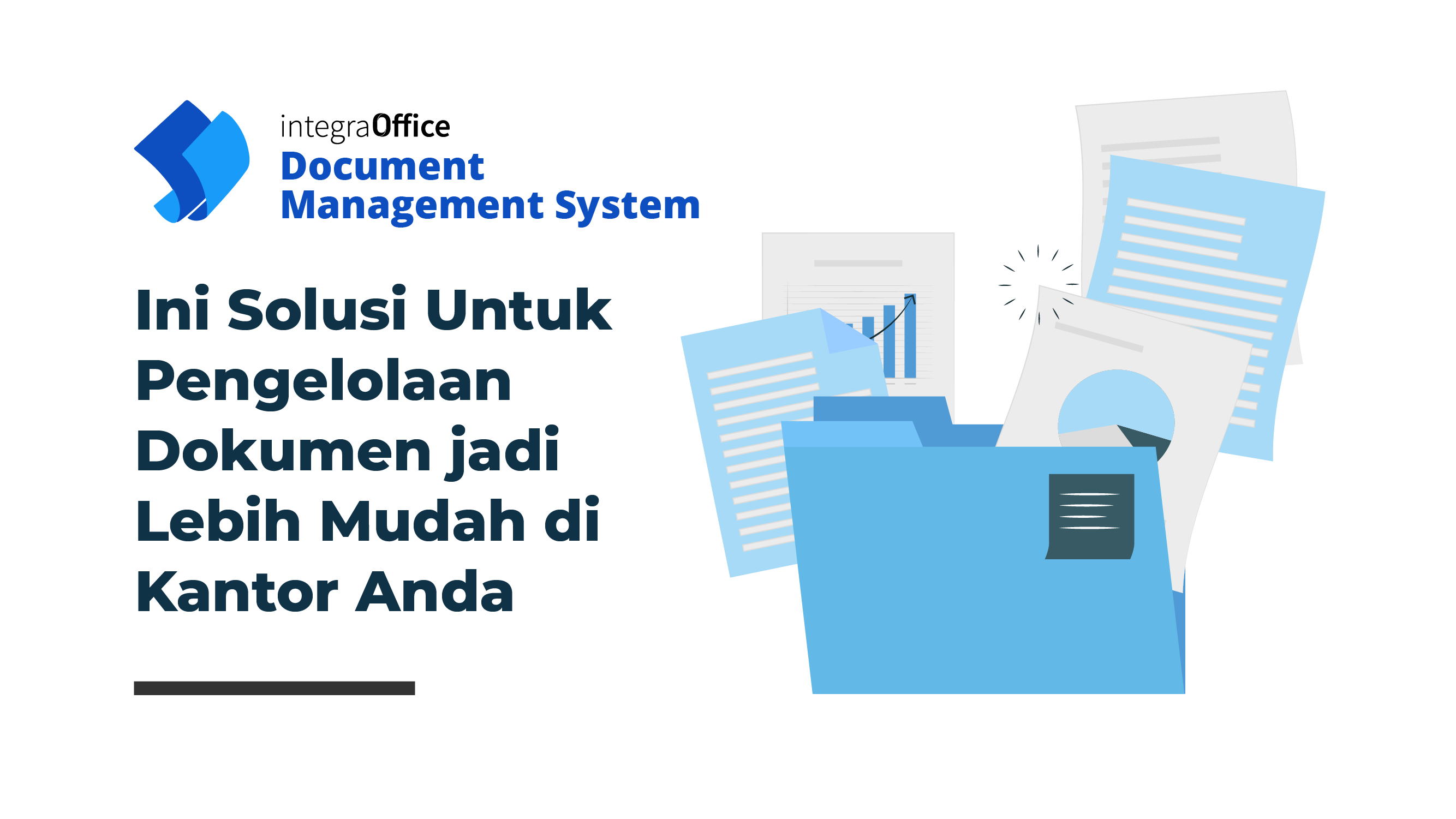 Ini Solusi Untuk Pengelolaan Dokumen Jadi Lebih Mudah di Kantor Anda