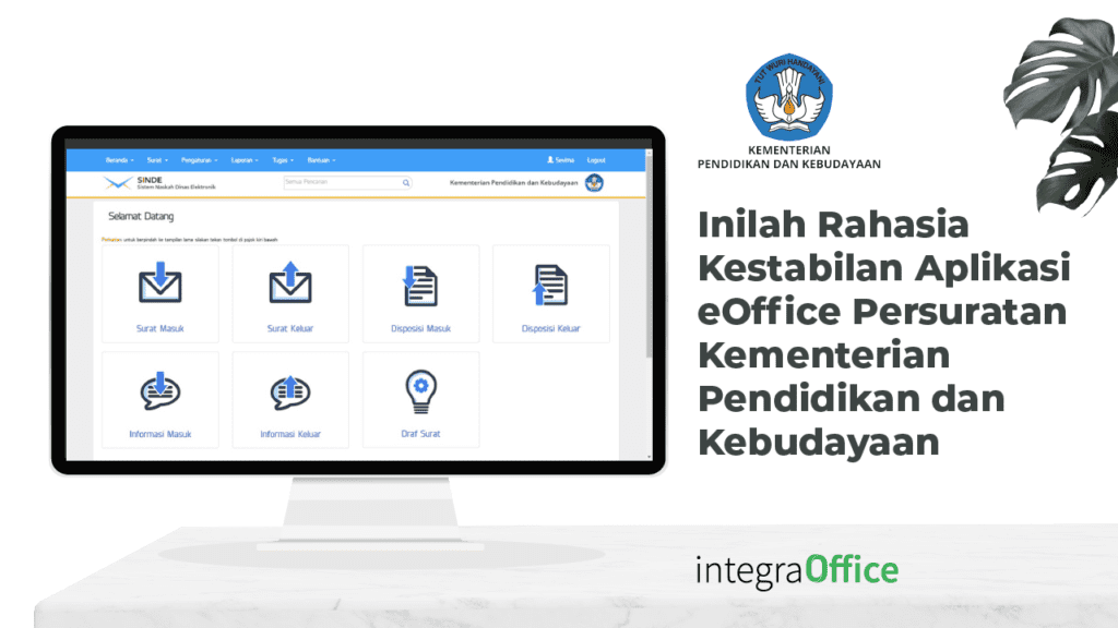 Inilah Rahasia Kestabilan Aplikasi eOffice Persuratan Kementerian Pendidikan dan Kebudayaan-97