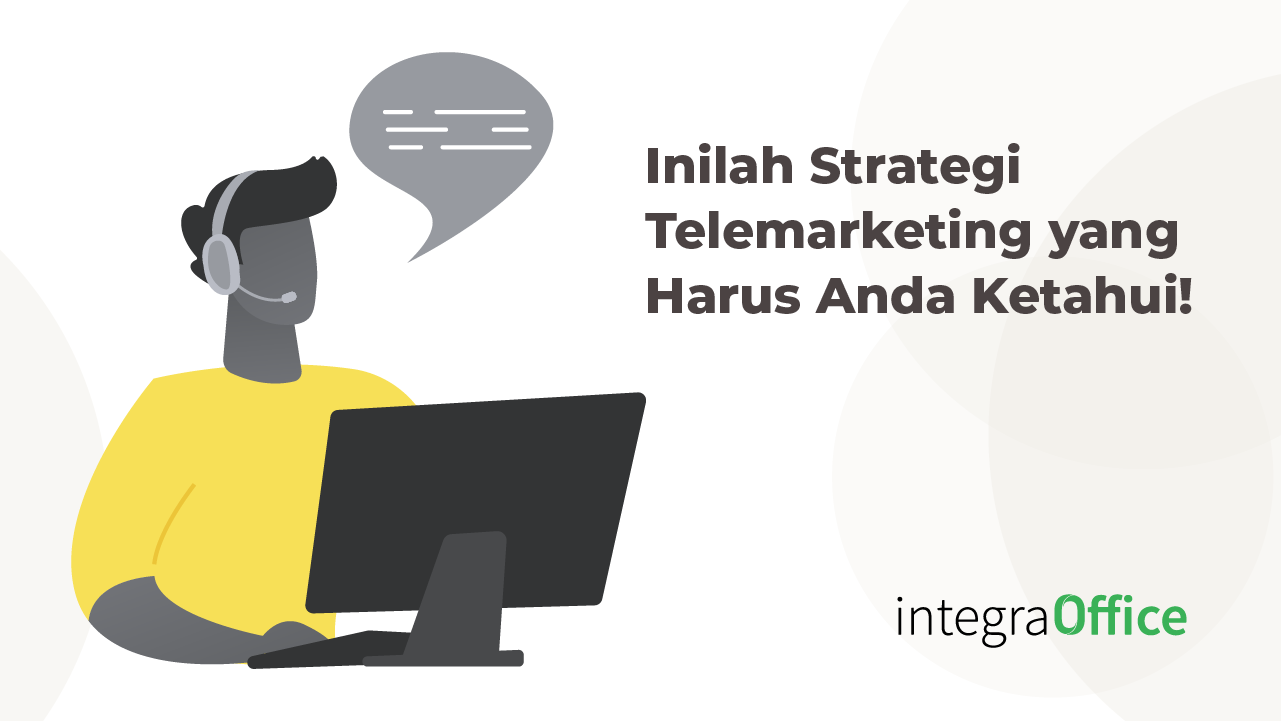 Inilah Strategi Telemarketing yang Harus Anda Ketahui-36