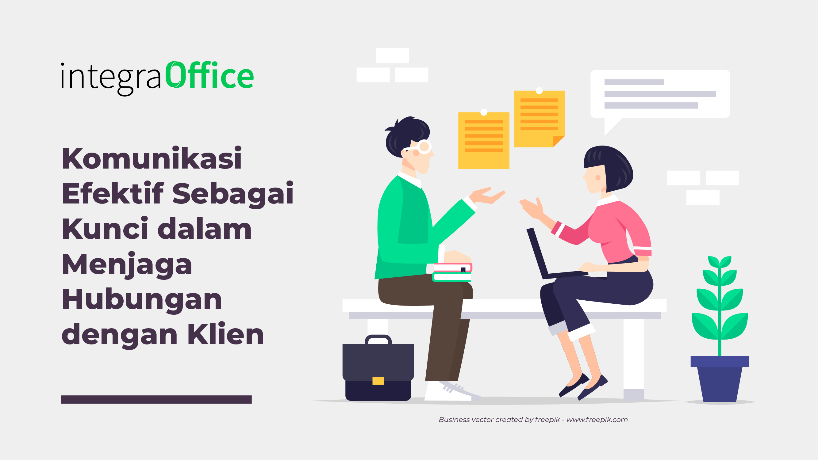 Komunikasi Efektif Sebagai Kunci dalam Menjaga Hubungan dengan Client