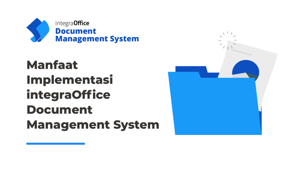 Manfaat Implementasi integraOffice Document Management System