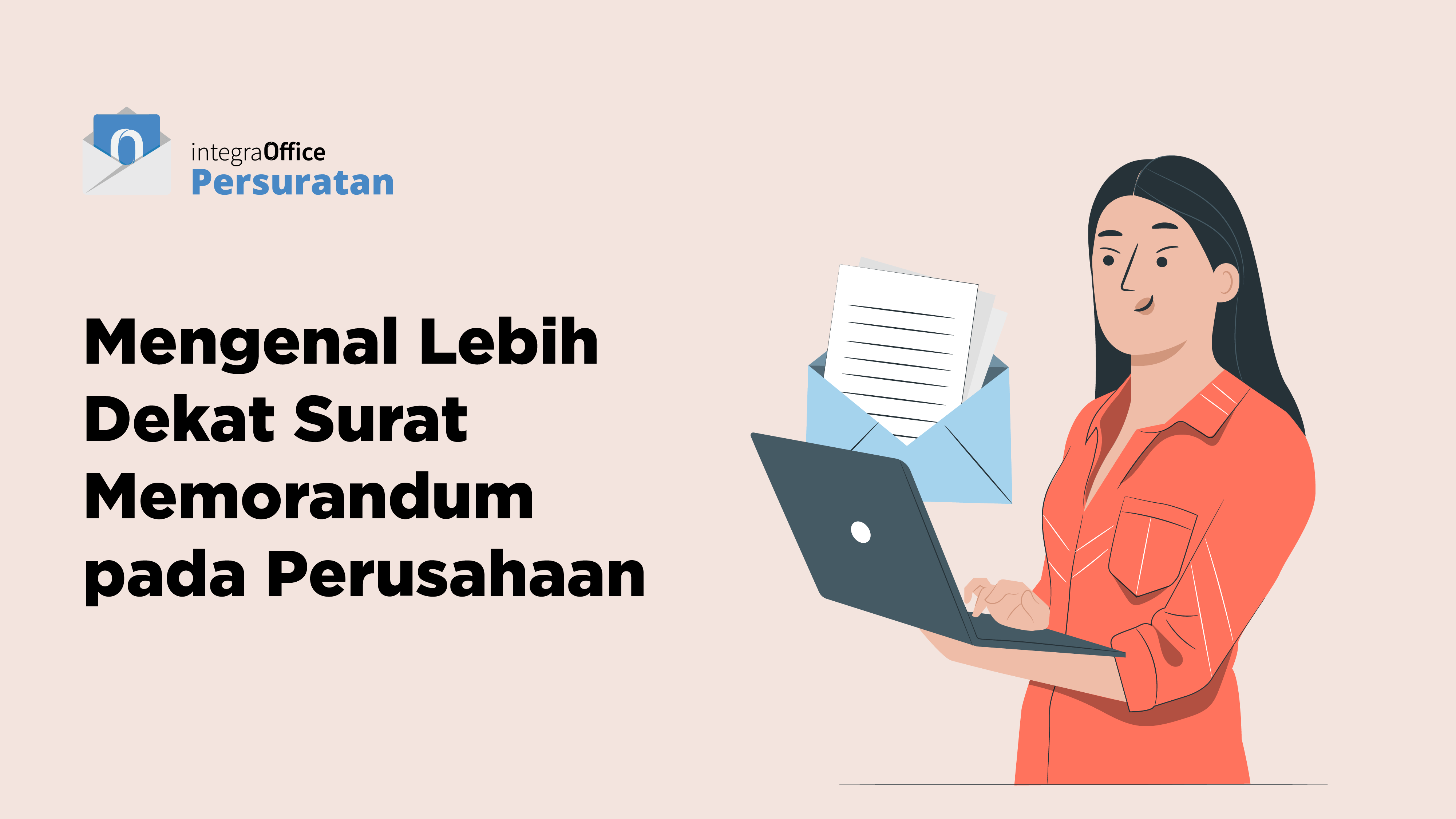Mengenal Lebih Dekat Surat Memorandum pada Perusahaan