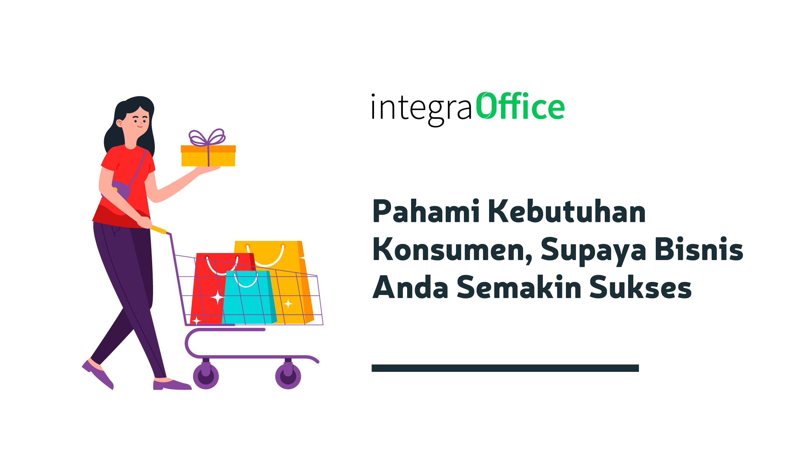 Pahami Kebutuhan Konsumen, Supaya Bisnis Anda Semakin Sukses-09Pahami Kebutuhan Konsumen, Supaya Bisnis Anda Semakin Sukses-09