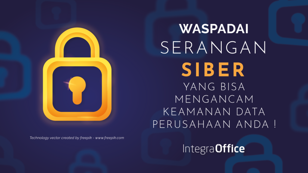 Waspadai Serangan Siber yang Bisa mengancam Keamanan Data perusahaan Anda-36