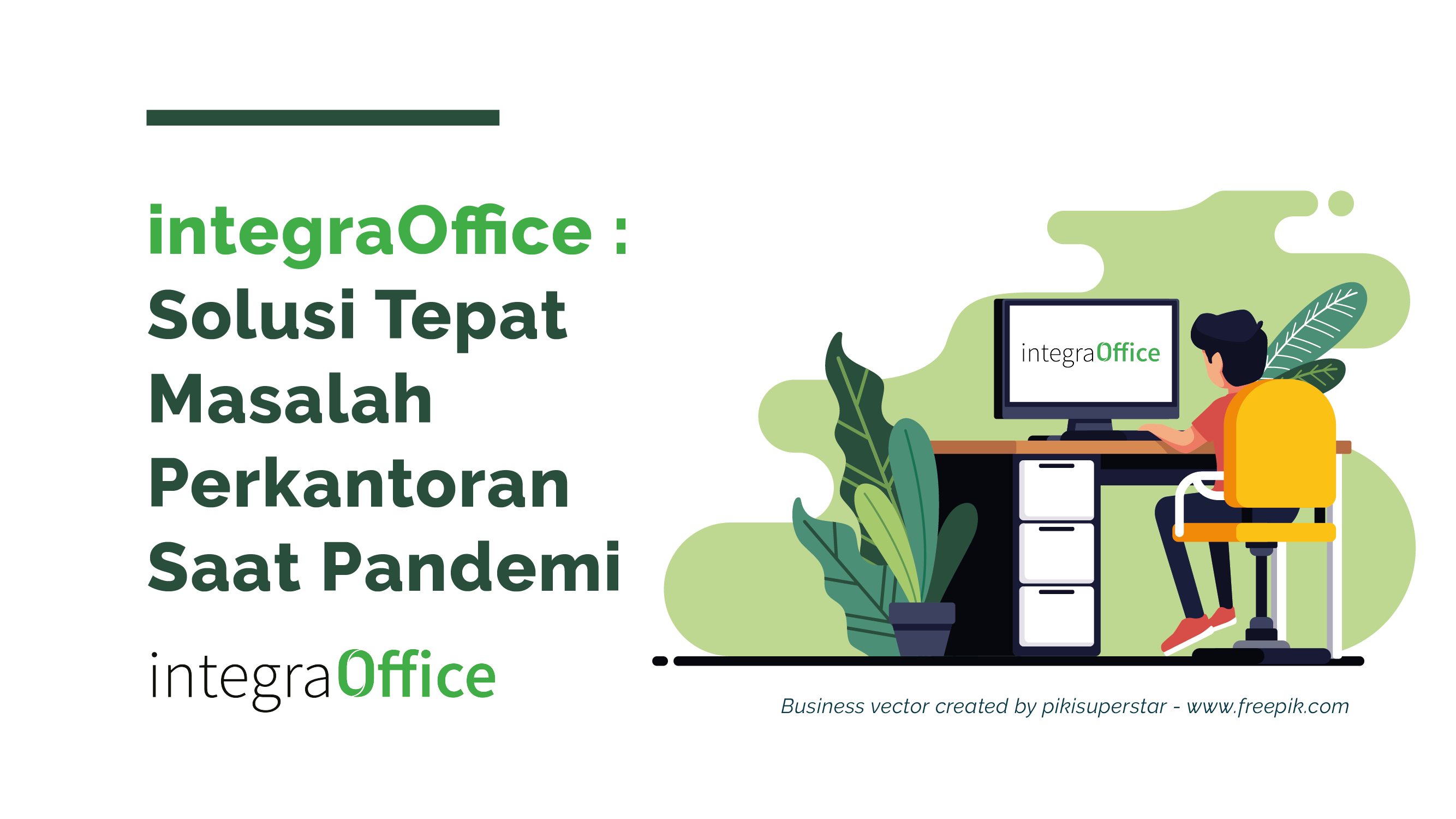integraOffice : Solusi Tepat Masalah Perkantoran Saat Pandemi