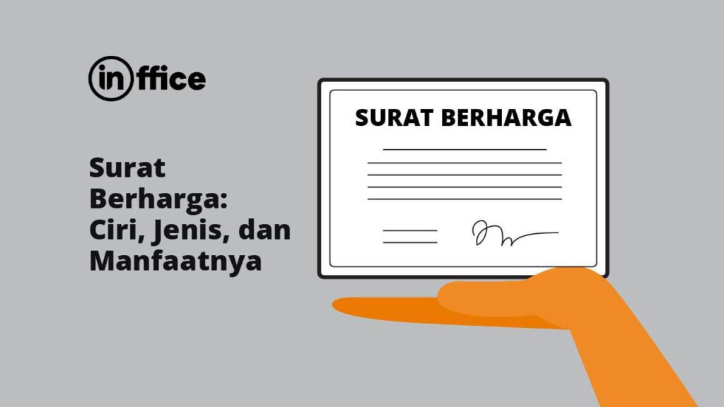 Surat Berharga Ciri, Jenis, dan Manfaatnya