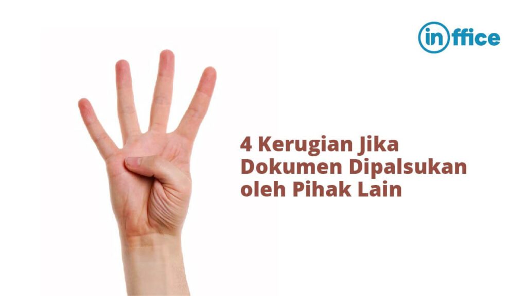 4 Kerugian Jika Dokumen Dipalsukan oleh Pihak Lain