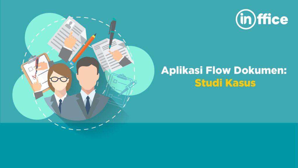 Aplikasi flow Dokumen Studi Kasus