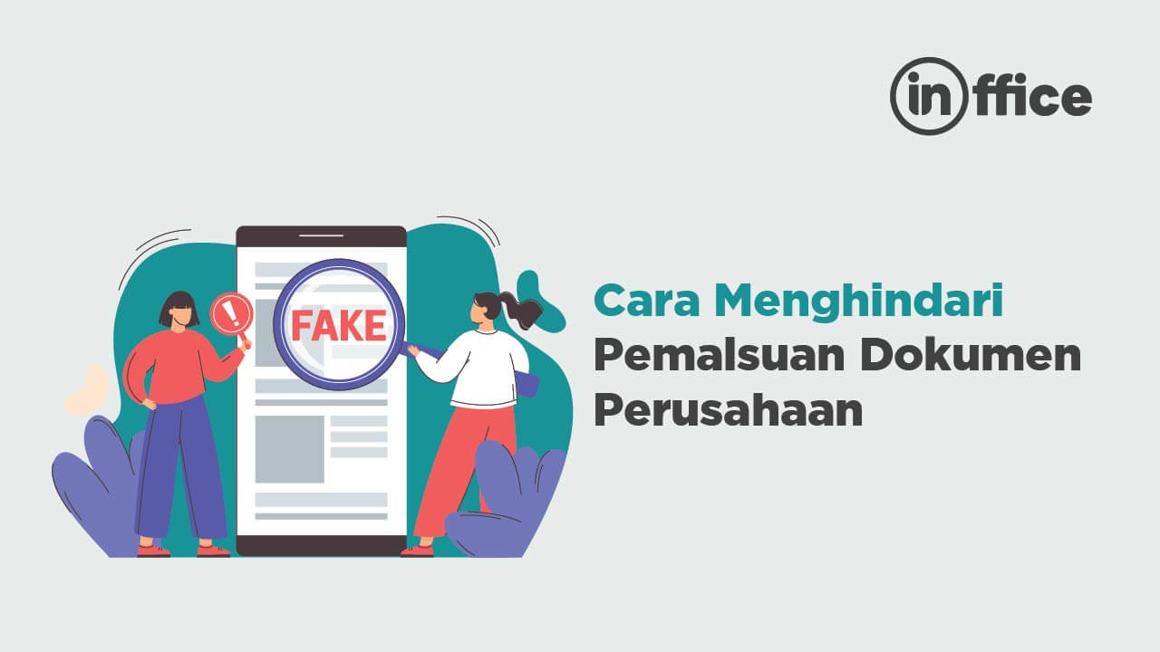 cara Menghindari Pemalsuan Dokumen Perusahaan