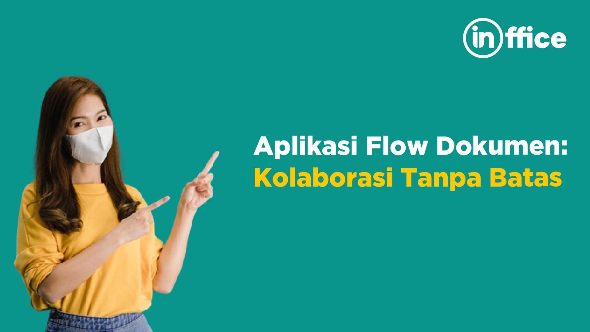Aplikasi Flow Dokumen Kolaborasi Tanpa Batas