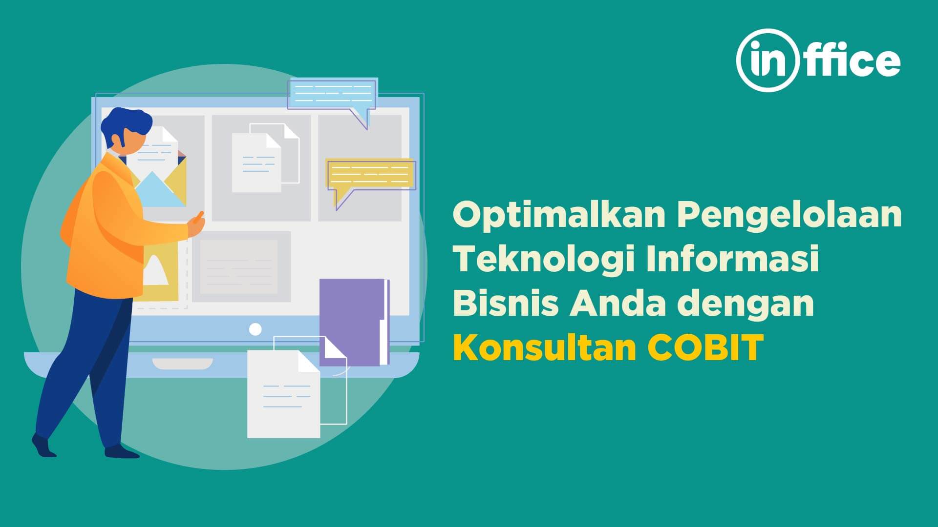 Optimalkan Pengelolaan Teknologi Informasi Bisnis Anda dengan Konsultan COBIT