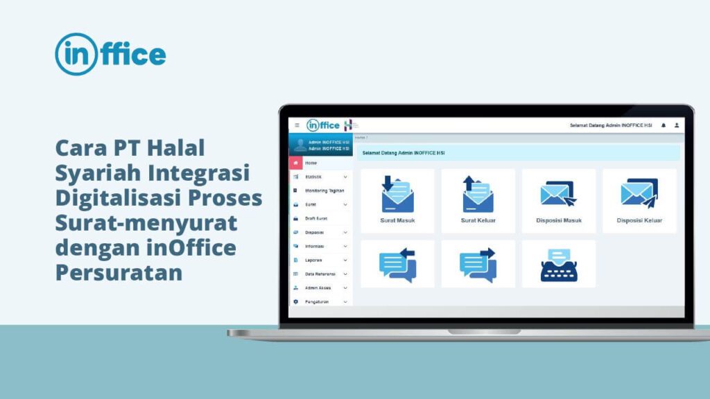 Cara PT Halal Syariah Integrasi Digitalisasi Proses Surat-menyurat dengan inOffice Persuratan