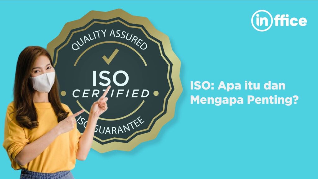 ISO Apa itu dan Mengapa Penting