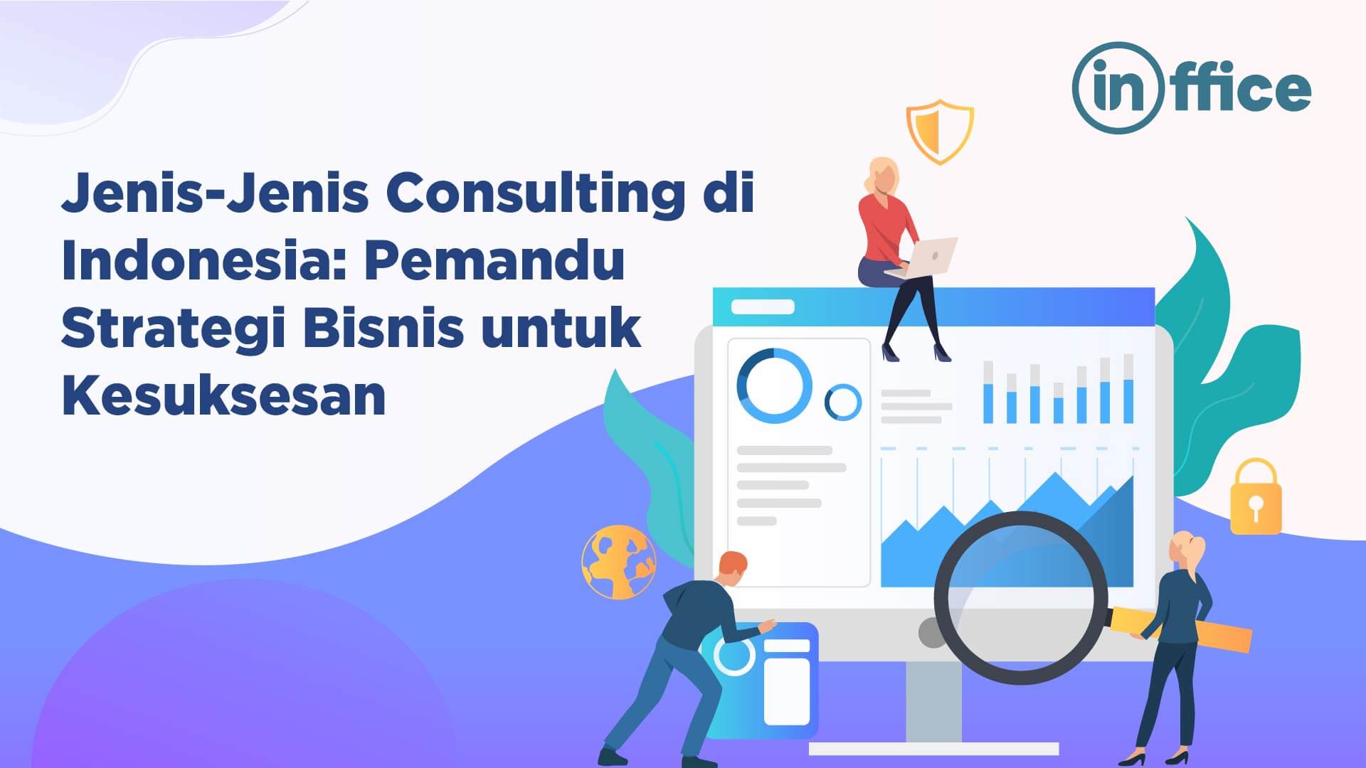 Jenis-jenis Consulting di Indonesia Pemandu Strategi Bisnis Untuk Kesuksesan