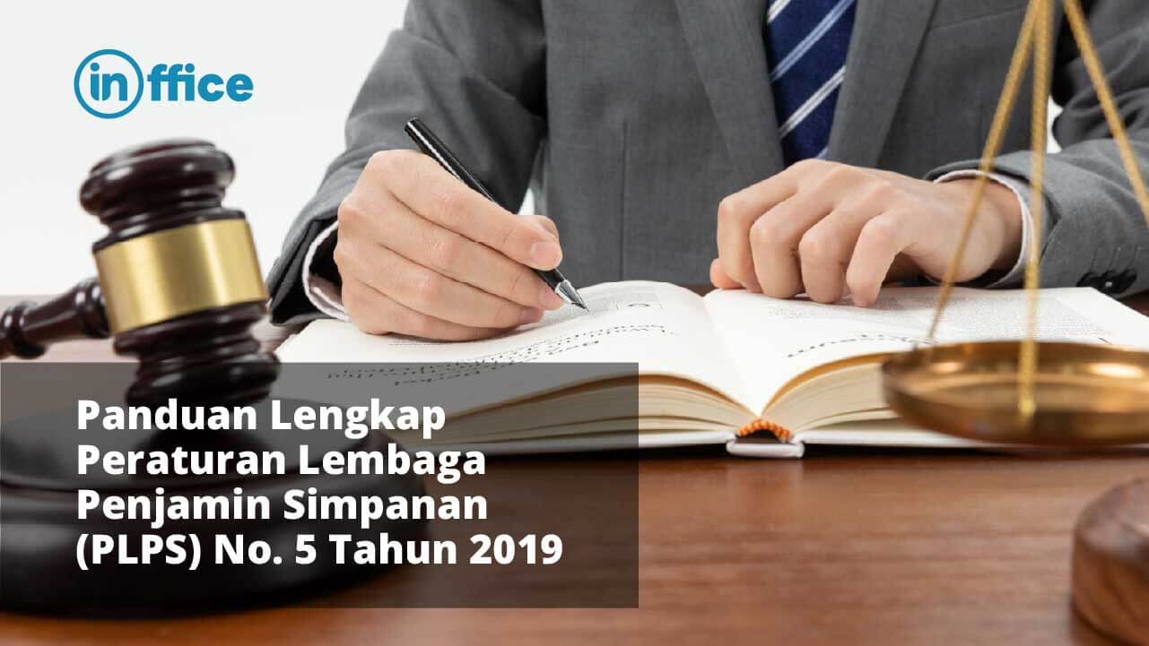 Panduan Lengkap Peraturan Lembaga Penjamin Simpanan (PLPS) No. 5 Tahun 2019