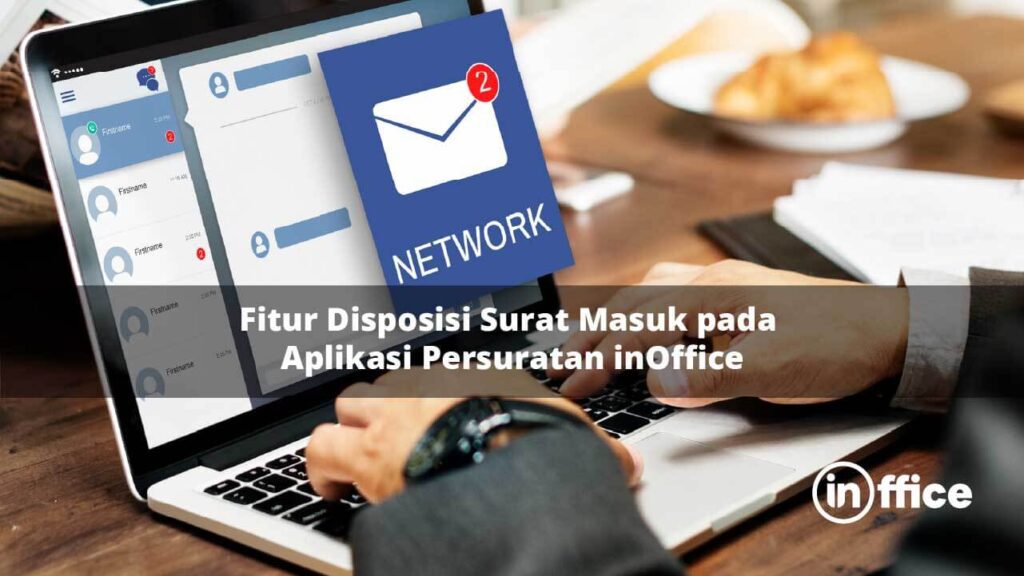 Fitur Disposisi Surat Masuk pada Aplikasi Persuratan inOffice