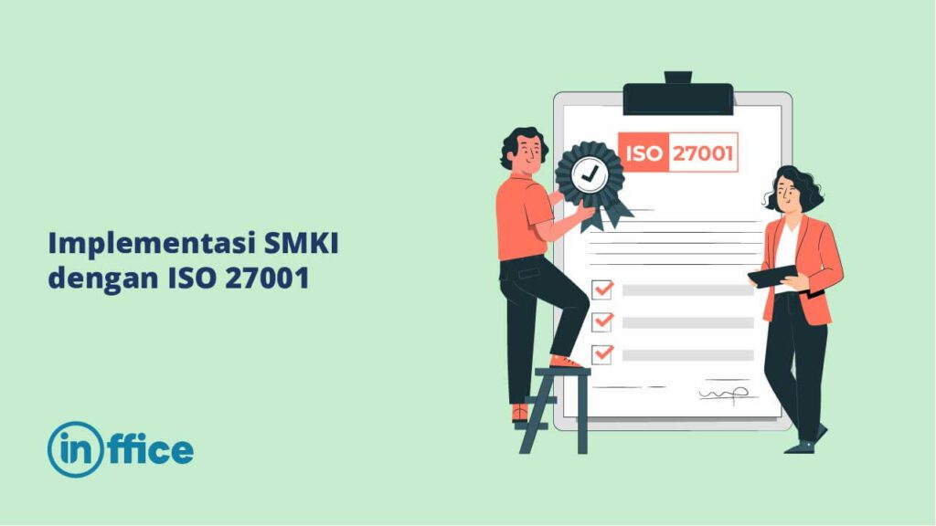 Implementasi SMKI dengan ISO 27001